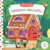 Svojtka Minirozprávky – Perníková chalúpka