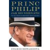 Princ Philip, jak ho neznáte - Sewardová Ingrid