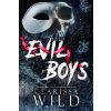 Evil Boys (Clarissa Wild)(Brožovaná)