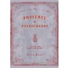 Provence to Pondicherry - Tessa Kiros, Quadrille Publishing Ltd
