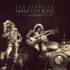 2LP Led Zeppelin: Inner City Blues Southampton Broadcast 1973 Vol. 2 CLR