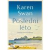 Poslední léto - Karen Swan