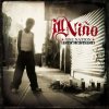 Ill Niňo: One Nation Underground - CD