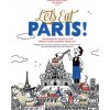 Let's Eat Paris! - Francois-Regis Gaudry