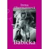 Babička - Obermannová Irena