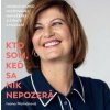 Kto som, keď sa nik nepozerá - Ivana Molnárová