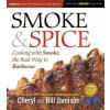 Smoke & Spice, Updated and Expanded 3rd Edition (Cheryl Alters Jamison & Bill Jamison)(Brožovaná)