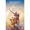 Assassin's Creed : Assassin's Creed Origins: Le serment du désert (Oliver Bowden)(Brožovaná)