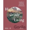 High Grade Living - Jacqui Lewis, Arran Russell