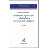 Promlčení a prekluze v obchodních závazkových vztazích 3. vydání - Daniel Weinhold