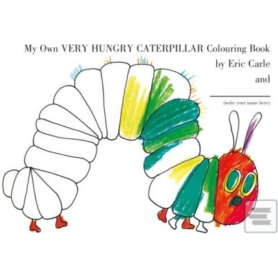 My Own Very Hungry Caterpillar Colouring Book - Eric Carle