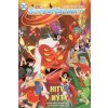 DC Superhrdinky 2 Hity a mýty - Shea Fontanová