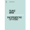 Investigations of a Dog - Franz Kafka