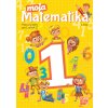 Moja matematika 1 (1. časť) Pracovný zošit (Eva Virostková)