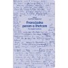 Francúzsko perom a štetcom - Mária Danthine Dopjerová