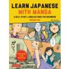 Learn Japanese with Manga Volume Two (J. M. Ken Niimura)(Brožovaná)