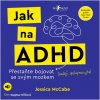 Jak na ADHD