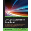 DevOps Automation Cookbook - Michael Duffy