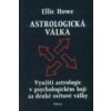 Astrologická válka - Ellic Howe