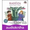 Radůza: Uhlíř, princ a drak - Radůza