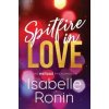 Spitfire in Love - Isabelle Ronin, Sourcebooks, Inc