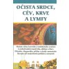 Očista srdce, cév, krve a lymfy (metody očisty krevního a lymfatického systému; lymfodrenážní masáž těla, obličeje a hlavy; recepty při klnkrétních potížích a nemocích ( 192 str. B5) (vydání Eugenika