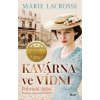 Kavárna ve Vídni. Pohnutá doba