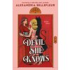 The Devil She Knows