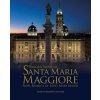 Basilica papale di Santa Maria Maggiore-Papal Basilica of Saint Mary Major