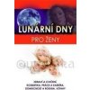 Lunární dny pro ženy