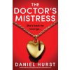 The Doctor's Mistress (Daniel Hurst)(Brožovaná)