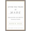 After The Trade Is Made Rev Ed (David M Weiss)(Pevná)