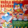 Vařila myšička kašičku - Havelková, Somr, Lukavský