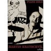Martin Kratochvíl: Piano solo