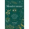 Moudrá intuice - Kol.