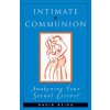 Intimate Communion (David Deida)(Brožovaná)