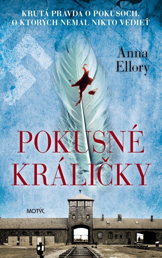 Pokusné králičky - Anna Ellory