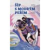 Šíp s modrým peřím