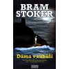 Dáma v rubáši [Stoker Bram]