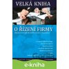 E-kniha Velká kniha o řízení firmy - Dana Janišová, Mirko Křivánek