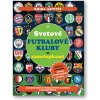 Svetové futbalové kluby so samolepkami Adrián Zahlut