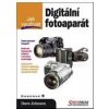 Jak využívat Digitální fotoaparát