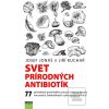 Svet prírodných antibiot… (Josef Jonáš, Jiří Kuchař)