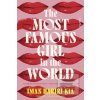The Most Famous Girl in the World - Iman Hariri-Kia