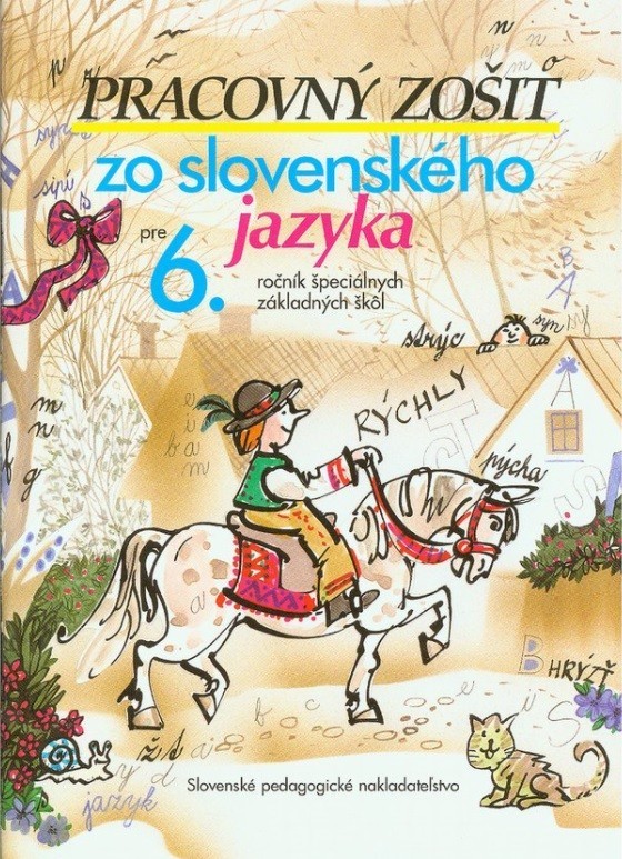 Pracovný zošit zo slovenského jazyka pre 6. ročník ŠZŠ - J. Belanský, M. Belanská