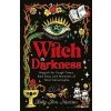 Witch in Darkness - Kelly-Ann Maddox
