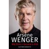Můj život v červené a bílé - Arsene Wenger