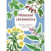 Přírodní lékárnička (Markéta Růženka Vopičková)