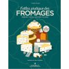 L'Atlas pratique des fromages