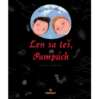 Len sa teš, Pampúch